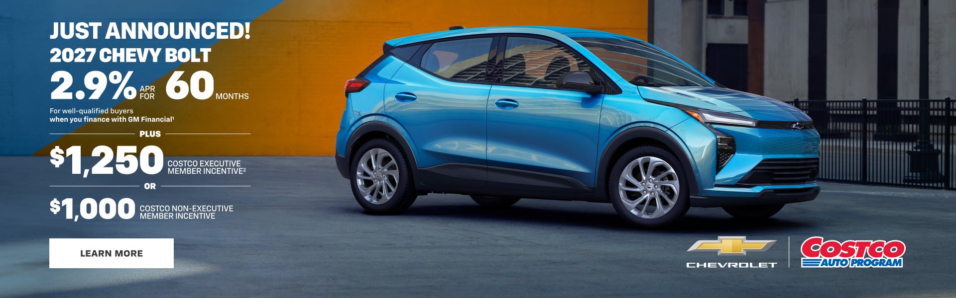 2027 Chevy Bolt. 2.9% APR for 60 months for well-qualified buyers when you finance with GM Finan...